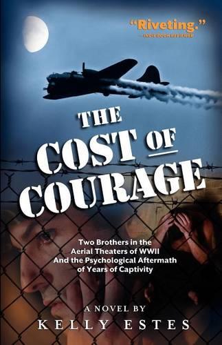 The Cost of Courage (Paperback)