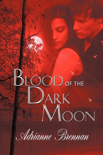 Blood of the Dark Moon (Paperback)