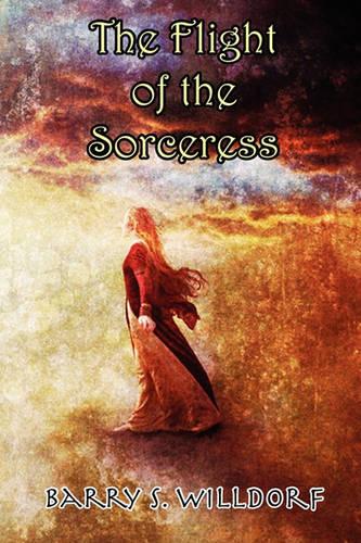The Flight of the Sorceress (Paperback)