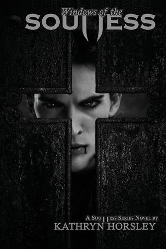 Windows of the Soulless (Paperback)