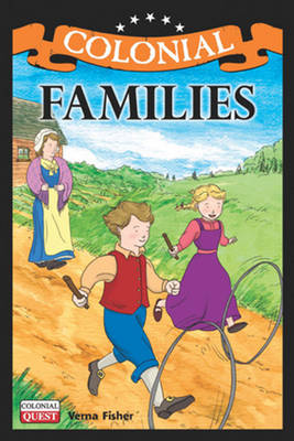 Colonial Familes - Colonial Quest (Hardback)