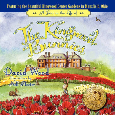 A Year in the Life of the Kingwood Bunnies (Paperback)