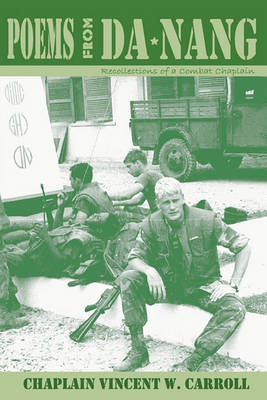 Poems from Danang, Recollections of a Combat Chaplain (Paperback)