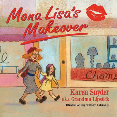 Mona Lisa's Makeover (Paperback)