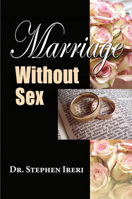 Marriage Without Sex (Paperback)