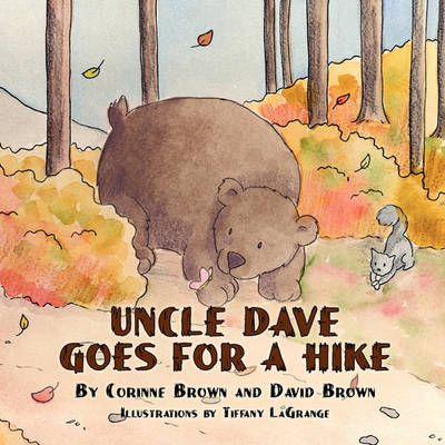 Uncle Dave Goes for a Hike (Paperback)