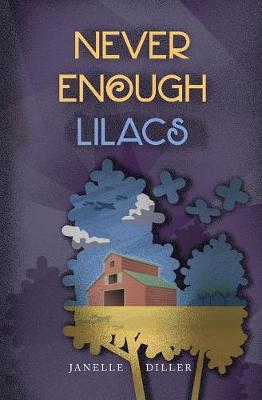 Never Enough Lilacs - Never Enough 3 (Paperback)