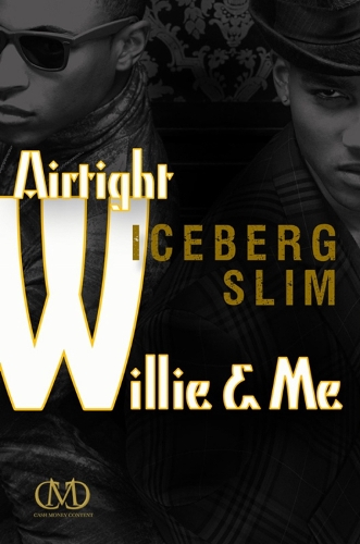 Airtight Willie & Me (Paperback)