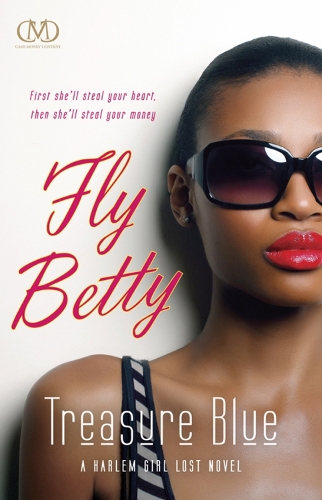 Fly Betty: A Harlem Girl Lost Novel (Paperback)