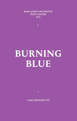 Burning Blue - New Lovers 6 (Paperback)