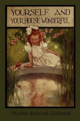 Yourself and Your House Wonderful (Paperback)