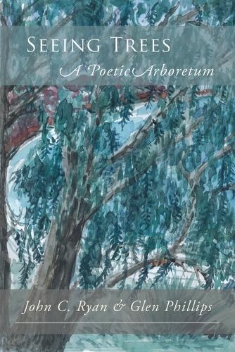 Seeing Trees: A Poetic Arboretum (Paperback)