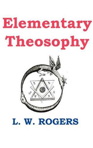 Elementary Theosophy (Hardback)
