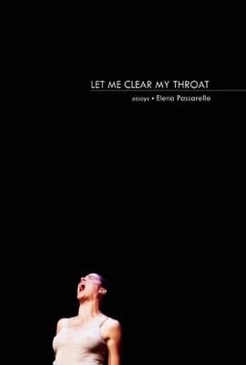 Let Me Clear My Throat: Essays (Paperback)