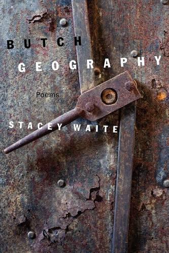 Butch Geography (Paperback)