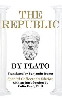 Plato's the Republic: Special Collector's Edition (Hardback)
