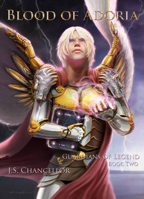 Blood of Adoria: Bk. 2: Guardians of Legend (Paperback)
