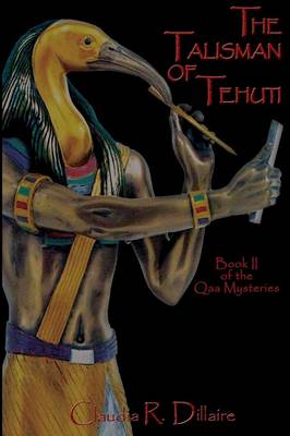 The Talisman of Tehuti (Paperback)