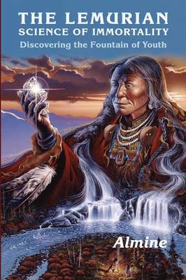 Lemurian Science of Immortality (Paperback)
