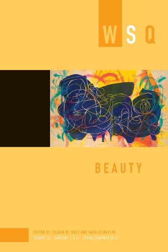 Beauty: Wsq Vol 46, Numbers 1 & 2 (Paperback)