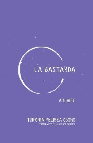 La Bastarda (Paperback)