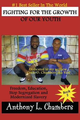 Fighting for the Growth of Our Youth (Paperback)