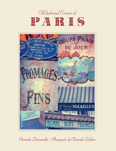 Old-Fashioned Corners Of Paris (Paperback)