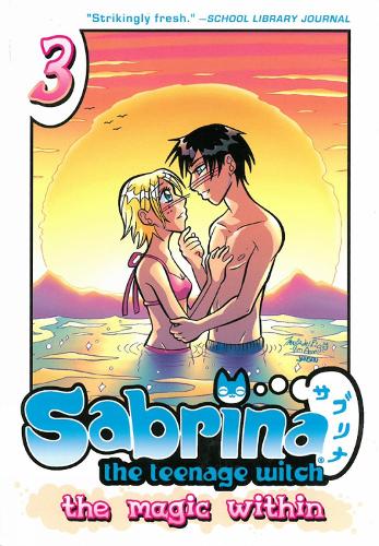 Sabrina The Teenage Witch: The Magic Within 3 (Paperback)