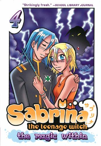 Sabrina The Teenage Witch: The Magic Within 4 (Paperback)