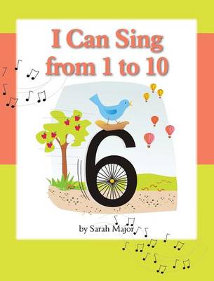 I Can Sing from 1 to 10 (Hardback)