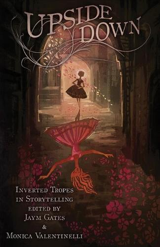 Upside Down: Inverted Tropes in Storytelling (Paperback)