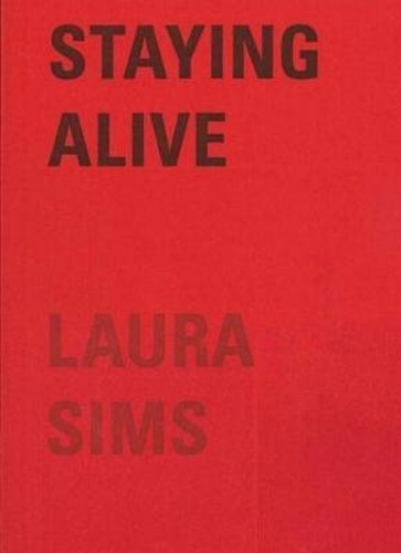 Staying Alive: A Tale (Paperback)