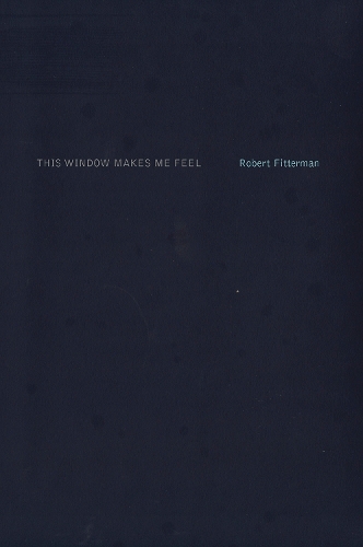 This Window Makes Me Feel (Paperback)