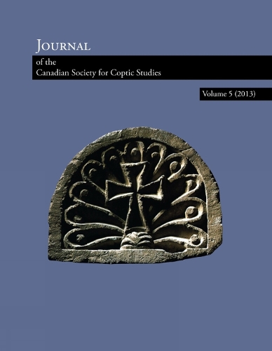 Journal of the Canadian Society for Coptic Studies, Volume 5 (2013) - Journal of the Canadian Society for Coptic Studies (Paperback)