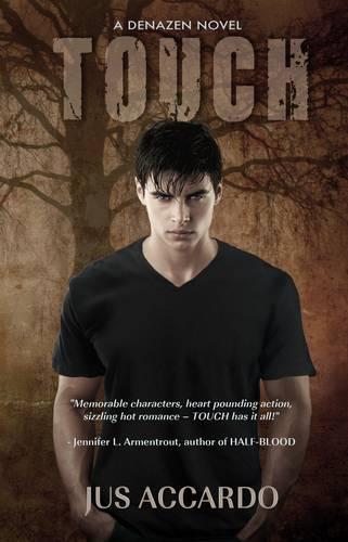 Touch - Denazen Novel 1 (Paperback)