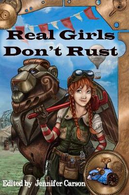Real Girls Don't Rust (Paperback)