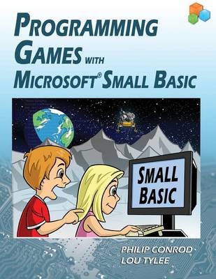 Programming Games with Microsoft Small Basic (Paperback)