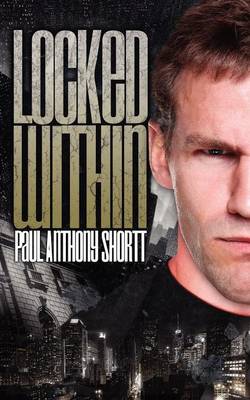 Locked Within (Paperback)