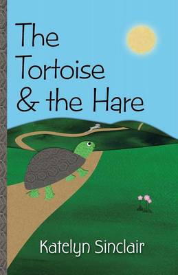 The Tortoise & the Hare (Paperback)