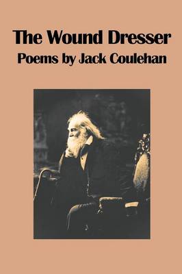 The Wound Dresser (Paperback)