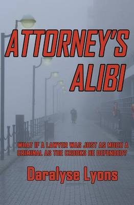 Attorney's Alibi (Paperback)