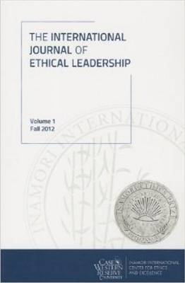 International Journal of Ethical Leadership: Volume 1 (Paperback)