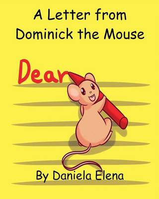 A Letter from Dominick the Mouse (Paperback)