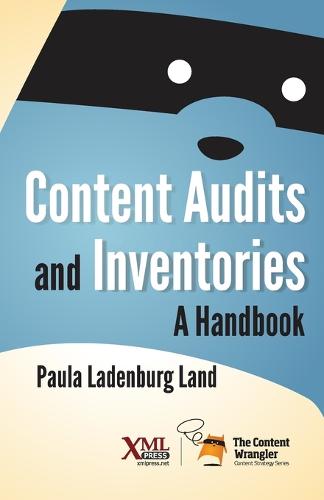 Content Audits and Inventories: A Handbook (Paperback)