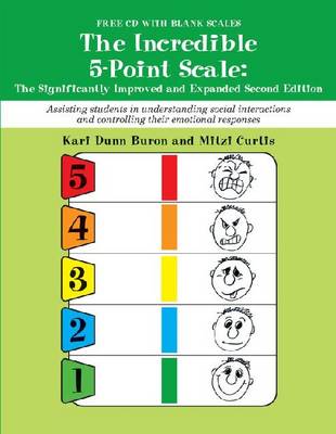 The Incredible 5-Point Scale: The Significantly Improved and Expanded Second Edition (Paperback)