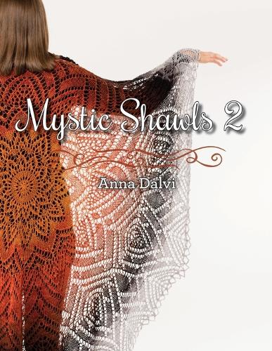 Mystic Shawls 2 (Paperback)