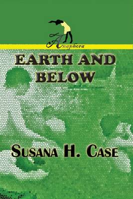 Earth and Below (Paperback)
