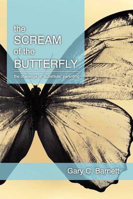 The Scream of the Butterfly (Paperback)