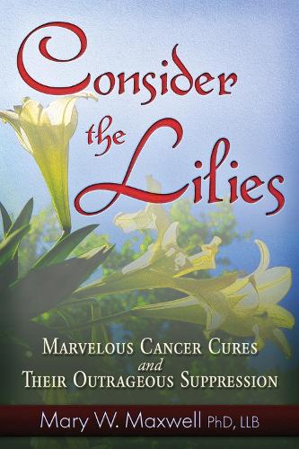 Consider the Lilies (Paperback)