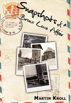 Snapshots of a Bronx Love Affair (Hardback)
